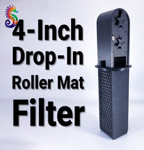 Load image into Gallery viewer, 4-Inch Drop-In Roller Mat Filter